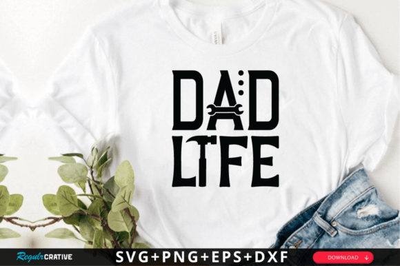 Dad Life SVG Design Graphics and Crafts Review