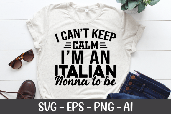 I Can t Keep Calm I m an Italian SVG Graphics and Crafts Review