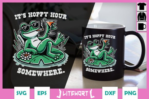 It s Hoppy Hour Somewhere Funny Frog SVG Graphics and Crafts