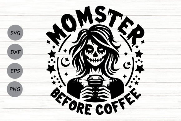 Momster Before Coffee Svg Graphics and Crafts Review