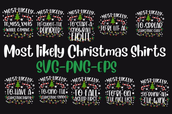 Most Likely Christmas Svg Graphics for Crafts