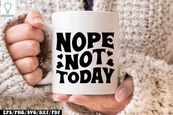 Nope Not Today Retro SVG Graphics and Crafts Review